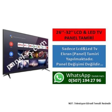 LG 26"-32" ARASI LCD&LED TV PANEL (EKRAN) TAMİRİ